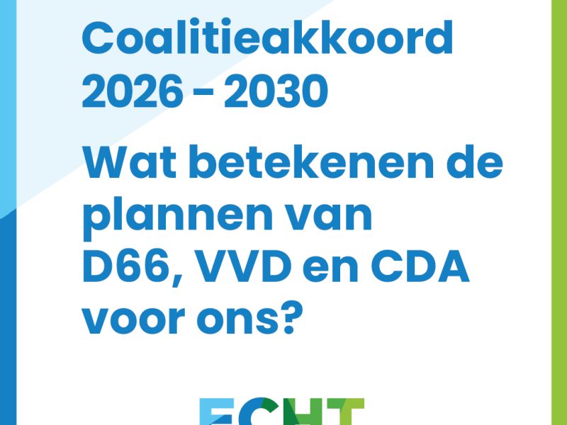 Wat het coalitieakkoord ECHT betekent voor de praktijk.